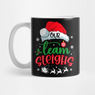 Our Team Sleighs Reindeer Santa Claus Office Staff Mug